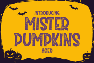 Embrace the Spooky Charm of Mister Pumpkins Aged Font