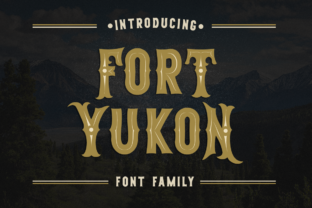 Fort Yukon: A Bold and Authentic Vintage Typeface