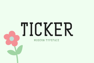 Introducing Ticker: A Bold Display Font for Marketers