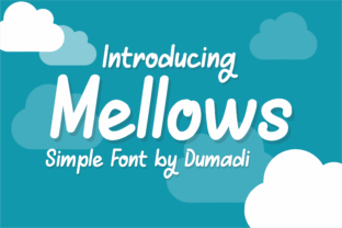 Mellows: A Display Font for Distinctive Digital Design