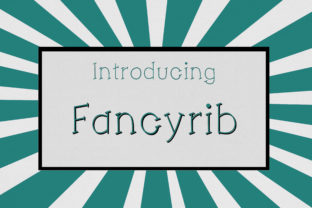 Unleash Creativity with Fancyrib: A Stylish Font for Crafters